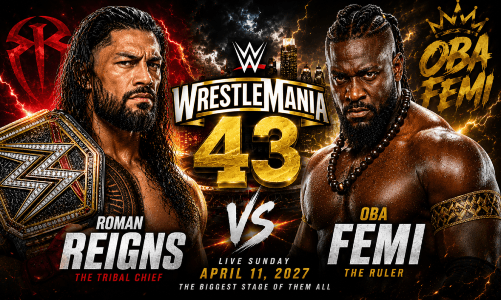 Roman Reigns faces Oba Femi in a WrestleMania 43 dream match thumbnail.
